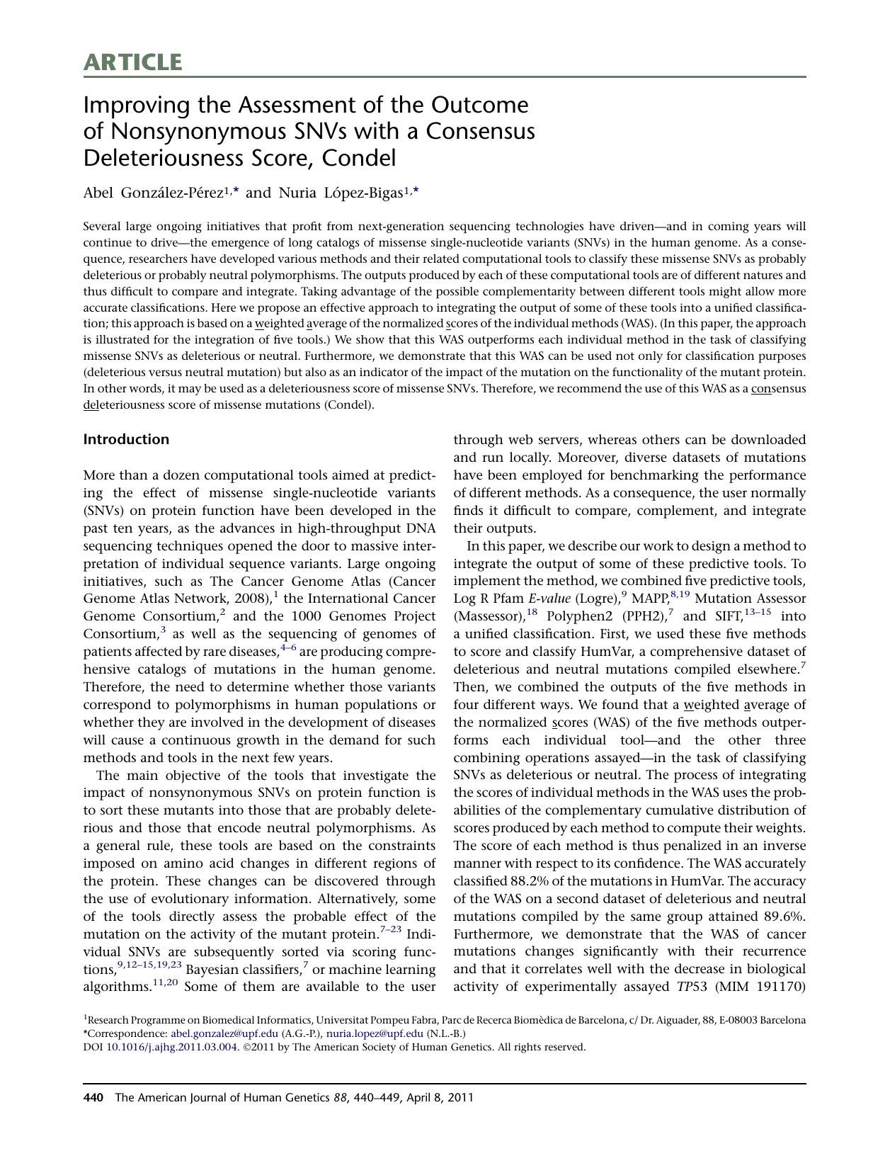 Improving the Assessment of the Outcome of Nonsynonymous SNVs with a Consensus Deleteriousness Score, Condel by Abel González-Pérez & Nuria López-Bigas