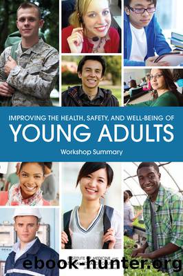 Improving the Health, Safety, and Well-Being of Young Adults by Clare Stroud
