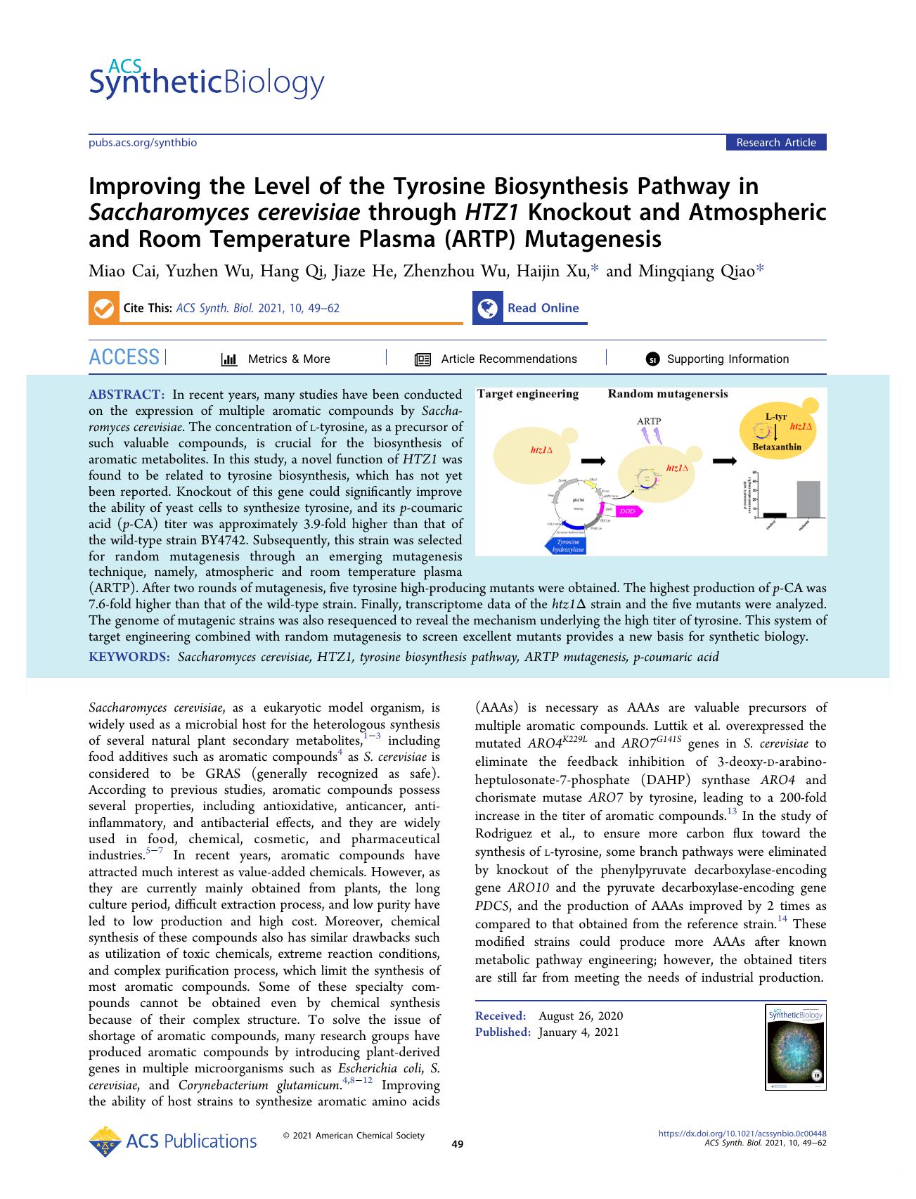 Improving the Level of the Tyrosine Biosynthesis Pathway in Saccharomyces cerevisiae through HTZ1 Knockout and Atmospheric and Room Temperature Plasma (ARTP) Mutagenesis by Miao Cai Yuzhen Wu Hang Qi Jiaze He Zhenzhou Wu Haijin Xu and Mingqiang Qiao