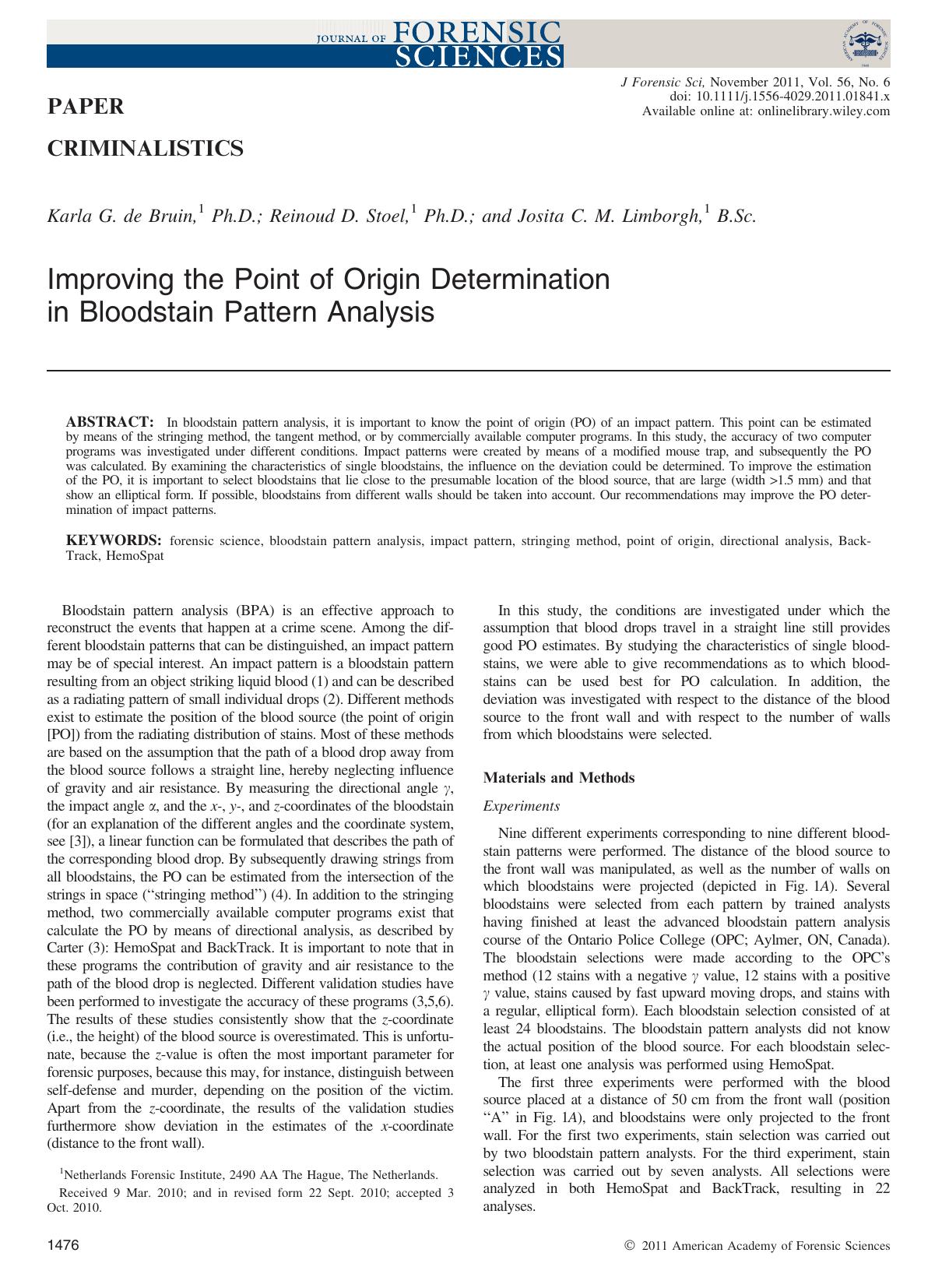 Improving the Point of Origin Determination in Bloodstain Pattern Analysis by Unknown