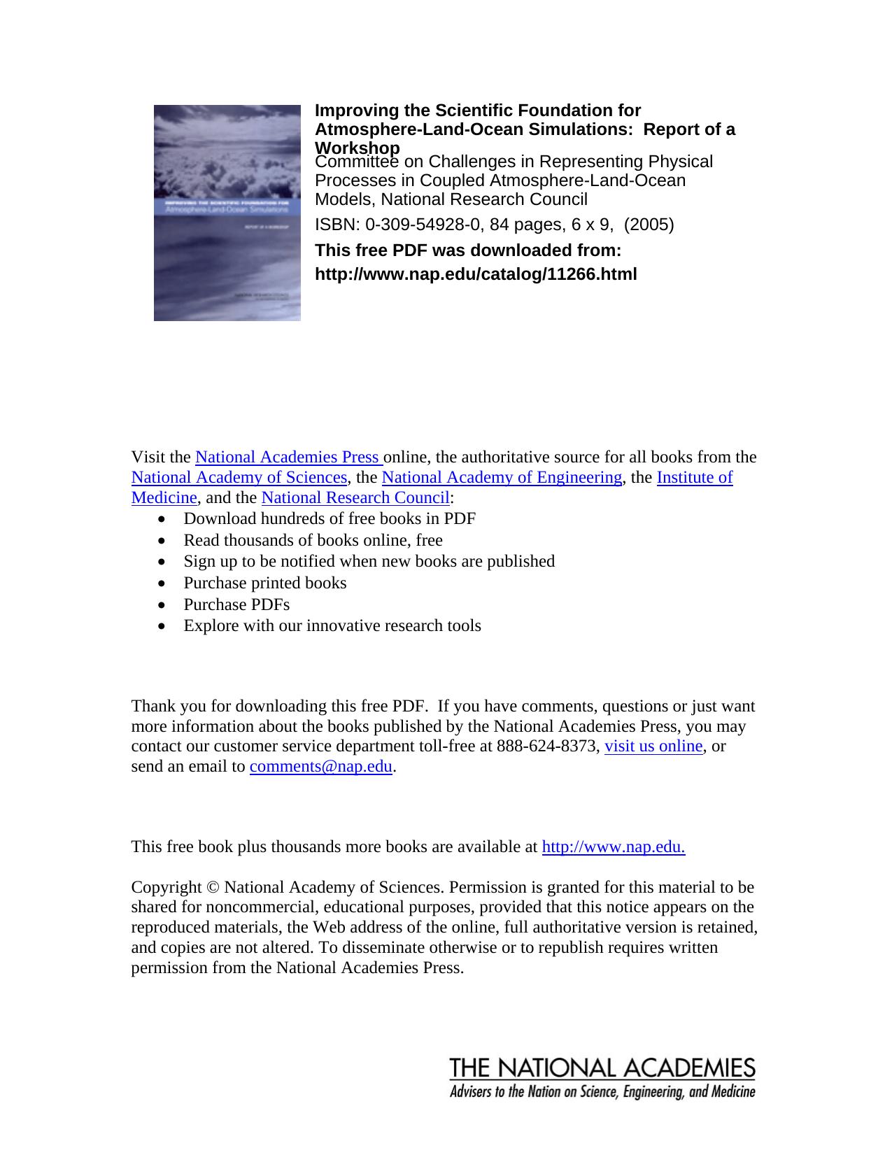 Improving the Scientific Foundation for Atmosphere-land-ocean Simulations: Report of a Workshop by Committee on Challenges in Representing Physical Processes in Coupled Atmosphere-Land-Ocean Models