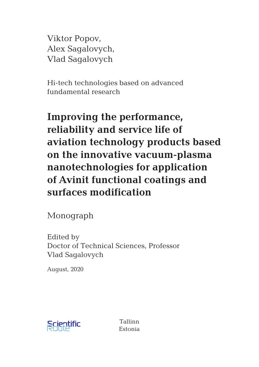 Improving the performance, reliability and service life of aviation technology products based on the innovative vacuum-plasma nanotechnologies for application of Avinit functional by Viktor Popov Alex Sagalovych Vlad Sagalovych