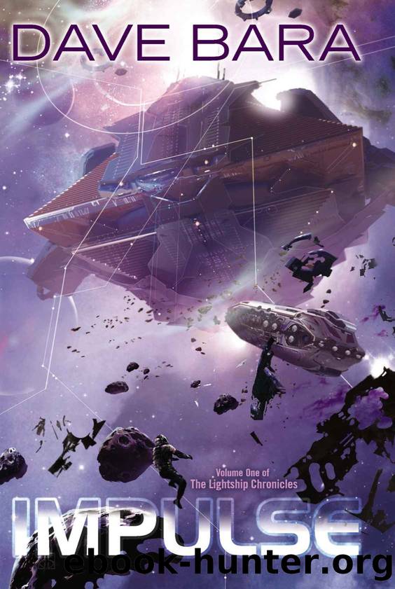 Impulse (Lightship Chronicles) by Dave Bara