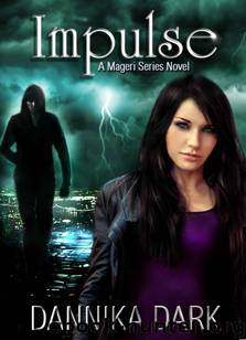 Impulse (Mageri Series: Book 3) by Dannika Dark