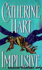 Impulsive by Catherine Hart