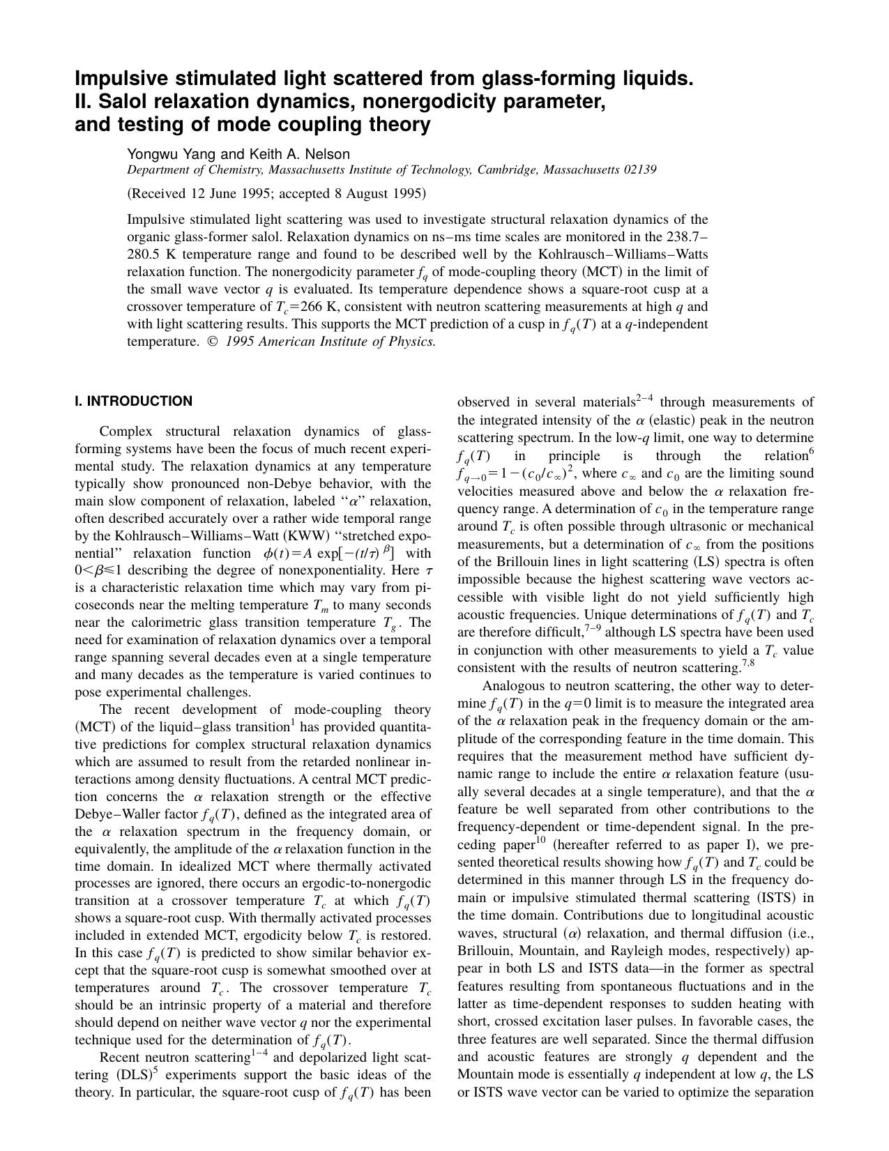 Impulsive stimulated light scattered from glass-forming liquids. II. Salol relaxation dynamics, nonergodicity parameter, and testing of mode coupling theory by Yongwu Yang and Keith A. Nelson
