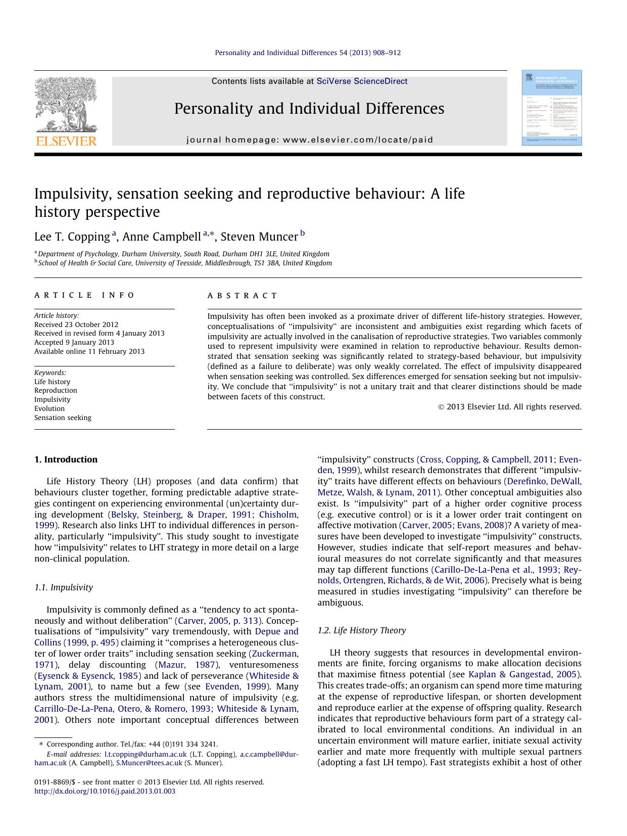 Impulsivity, sensation seeking and reproductive behaviour: A life history perspective by Lee T. Copping & Anne Campbell & Steven Muncer