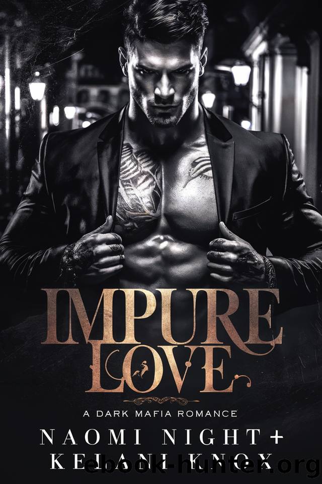 Impure Love by Naomi Night & Kelani Knox