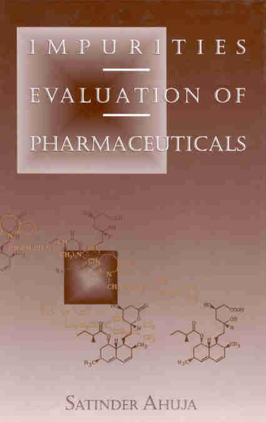 Impurities Evaluation of Pharmaceuticals by Unknow