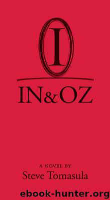 In & Oz by Steve Tomasula