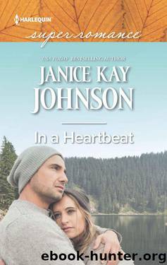 In A Heartbeat (HQR Superromance) by Janice Kay Johnson