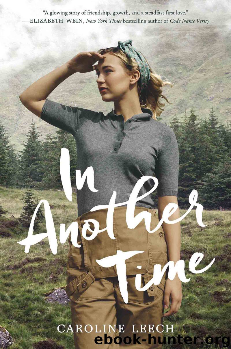 In Another Time by Caroline Leech
