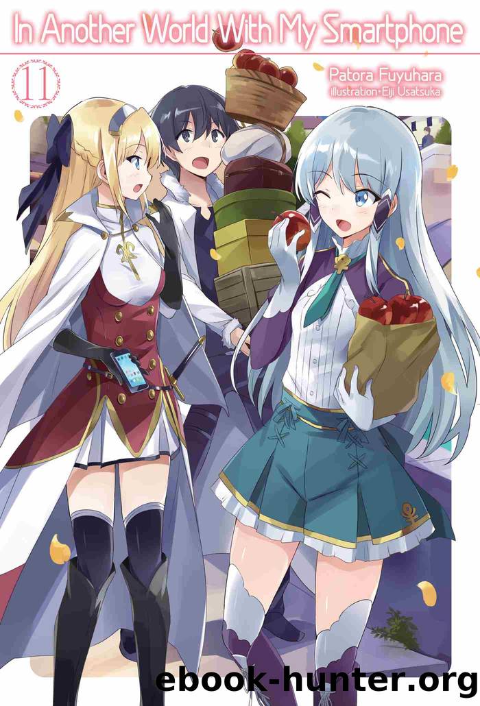 In Another World With My Smartphone, Volume 11 by Patora Fuyuhara