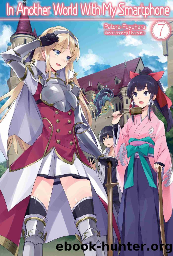 In Another World With My Smartphone, Volume 7 by Patora Fuyuhara