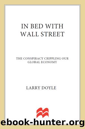 In Bed with Wall Street by Larry Doyle