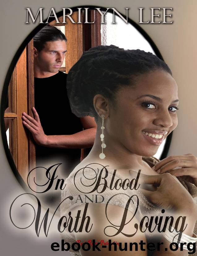 In Blood And Worth Loving by In Blood & Worth Loving