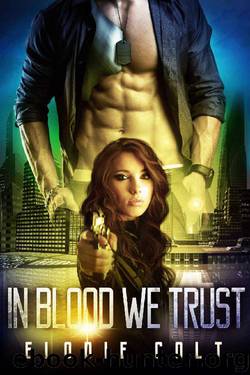 In Blood We Trust by Elodie Colt