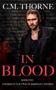 In Blood by C M Thorne