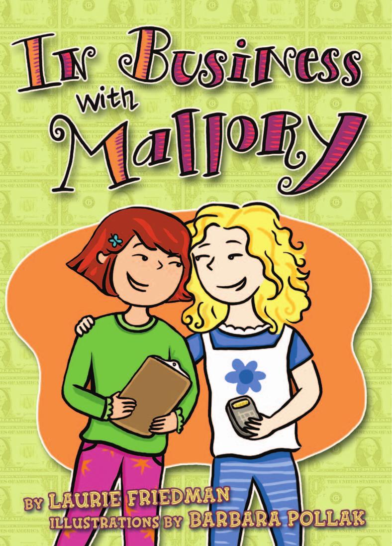 In Business with Mallory by Laurie B. Friedman