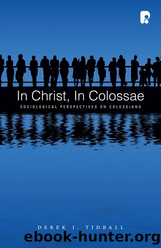 In Christ, in Colossae by Tidball Derek;
