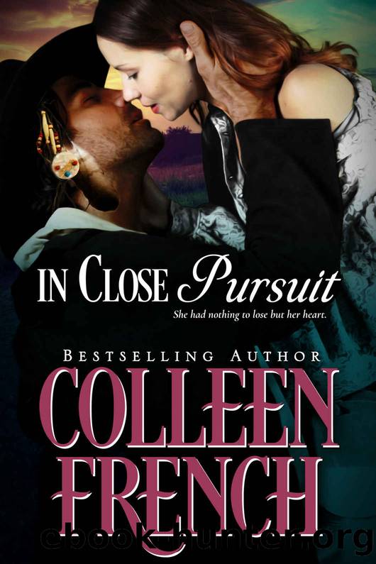In Close Pursuit by Colleen French
