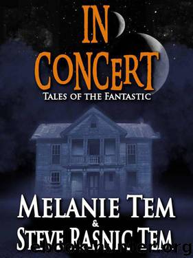 In Concert by Melanie Tem & Steve Rasnic Tem