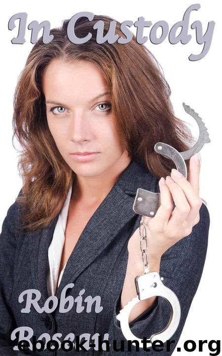 In Custody by Roseau Robin