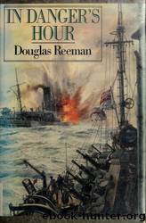 In Danger's Hour by Douglas Reeman