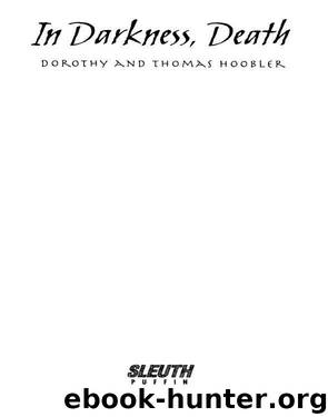 In Darkness, Death by Dorothy Hoobler