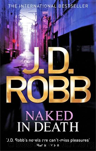 In Death 01 - Naked in Death by J. D. Robb