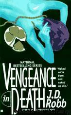 In Death 06 - Vengeance In Death by J.D. Robb
