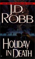 In Death 07 - Holiday In Death by J.D. Robb