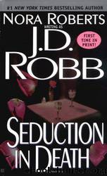 In Death 15: Seduction in Death by J. D. Robb