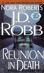 In Death 16 - Reunion In Death by J.D. Robb