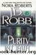 In Death 17: Purity in Death by J. D. Robb