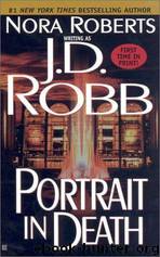 In Death 18 - Portrait In Death by J.D. Robb