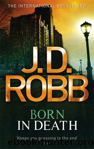 In Death 23 - Born in Death by J. D. Robb