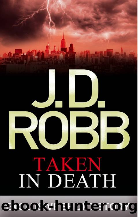 In Death 37.5 - Taken in Death by J. D. Robb