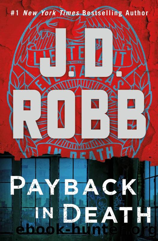 In Death 57 - Payback in Death by J. D. Robb