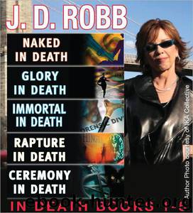 In Death Collection: Books 1-5 by J.D. Robb