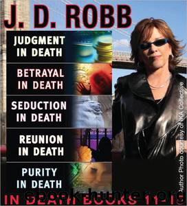 In Death Collection: Books 11-15 by J.D. Robb