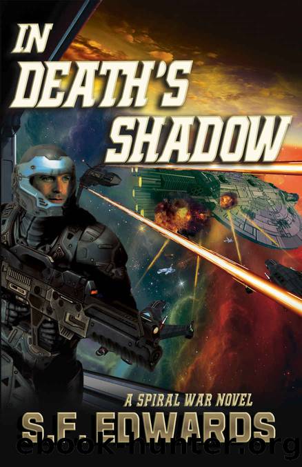 In Death's Shadow: Spiral War Book 2 by S.F. Edwards
