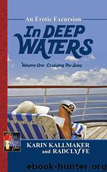In Deep Waters: Cruising the Seas by Karin Kallmaker & Radclyffe