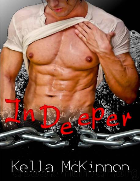In Deeper: Part Two by Kella McKinnon