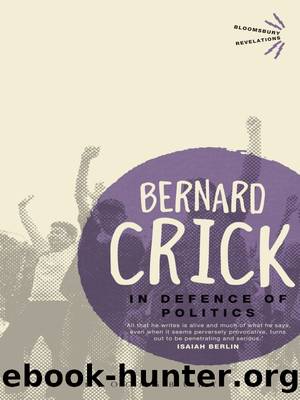 In Defence of Politics by Crick Bernard