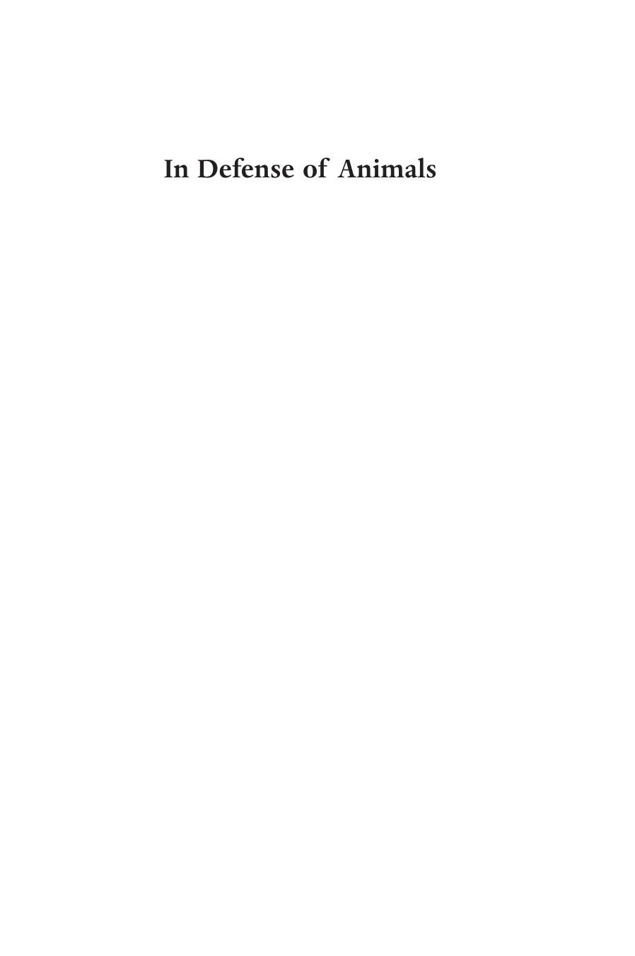 In Defense of Animals by Peter Singer
