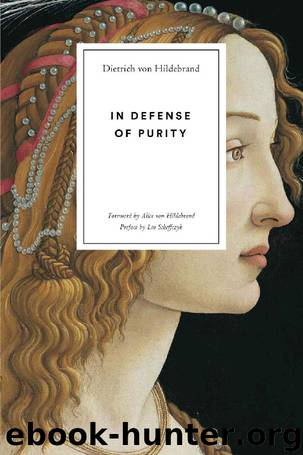 In Defense of Purity by Dietrich von Hildebrand