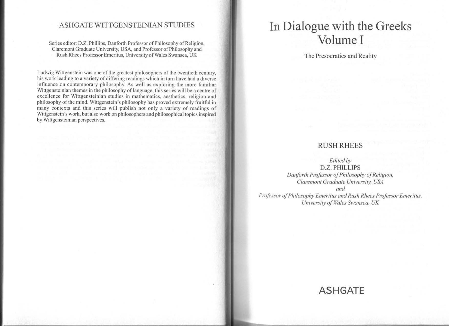 In Dialogue With the Greeks: The Presocratics and Reality by Rush Rhees D. Z. Phillips