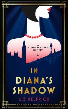 In Diana's Shadow (Constance Grey Mysteries Book 1) by Liz Helfrich