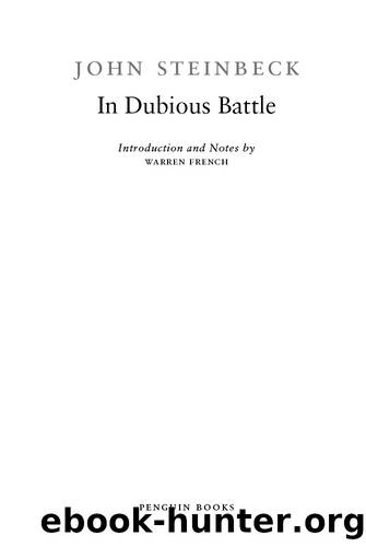 In Dubious Battle (Penguin Classics) by John Steinbeck